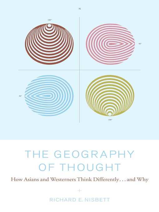 Title details for The Geography of Thought by Richard Nisbett - Wait list